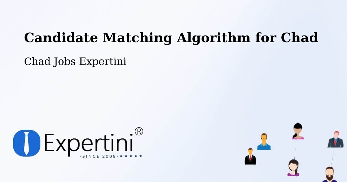 Candidate Matching Algorithm Overview – Ati - Chad Jobs Expertini