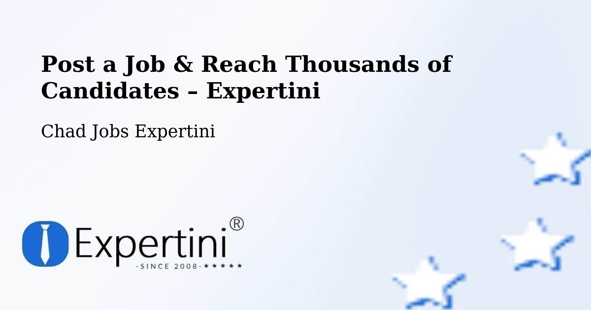 Post a Job in Ati – Hire the Right Talent - Ati, Chad Jobs Expertini