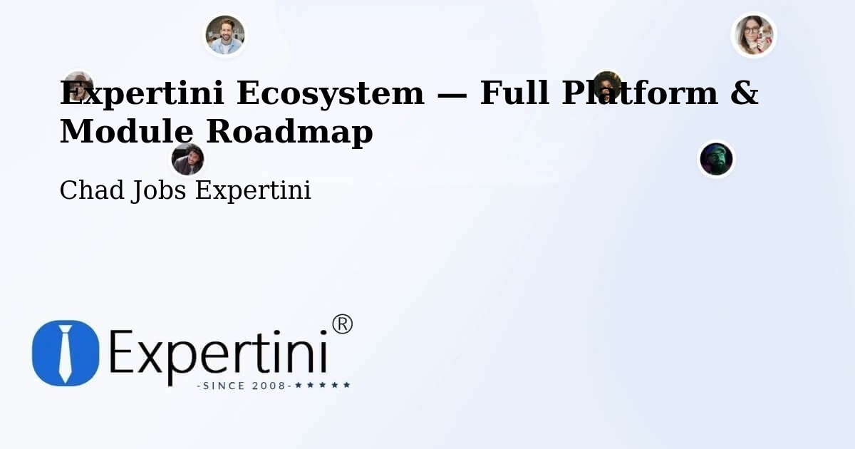 Expertini Ecosystem — Full Platform & Module Roadmap – Ati