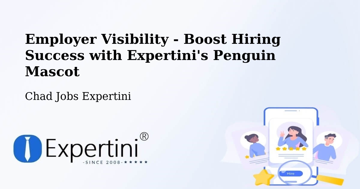 CV and Resume Visibility Optimization – Ati - Chad Jobs Expertini